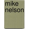 Mike Nelson door Peter Eleey
