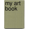 My Art Book door Inc. Dorling Kindersley
