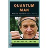 Quantum Man by Lawrence M. Krauss