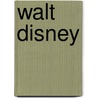 Walt Disney by Kathy Jackson