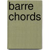 Barre Chords door Adam Perlmutter