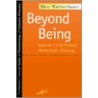 Beyond Being by Brice Wachterhauser