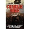 Charlie Mike door Leonard B. Scott