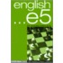 English...E5