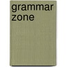 Grammar Zone by Williamson