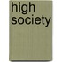 High Society