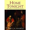 Home Tonight door Henri Nouwen