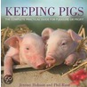 Keeping Pigs door Phil Rant