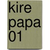 Kire Papa 01 by Ryo Takagi
