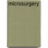 Microsurgery