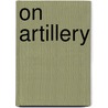 On Artillery door Bruce I. Gudmundsson