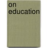On Education by Immanual Kant