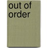 Out Of Order by Phoebe Atwood Taylor
