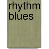 Rhythm Blues door Robben Ford