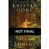 Sweet Jiminy by Kristin Gore