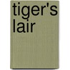Tiger's Lair door Steve Skidmore