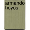 Armando Hoyos door Eugenio Derbez