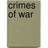 Crimes of War by Omer Bartov