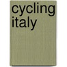 Cycling Italy door Southward Et Al