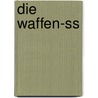 Die Waffen-ss door Gordon Williamson