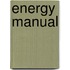 Energy Manual