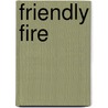 Friendly Fire door Mike Edwards