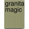 Granita Magic door Nadia Roden