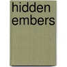Hidden Embers by Tessa Adams