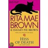 Hiss of Death door Sneaky Pie Brown