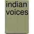 Indian Voices