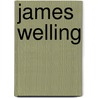 James Welling by Sarah Rogers-Lafferty