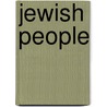 Jewish People by Shmuel Ahituv