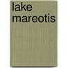 Lake Mareotis by Lucy Blue