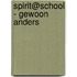 Spirit@school - Gewoon anders