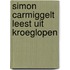 Simon Carmiggelt leest uit Kroeglopen