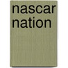 Nascar Nation door Scott Beekman