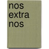 Nos extra nos by Karl H. zur Mühlen