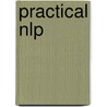 Practical Nlp door Steve Bavister