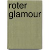 Roter Glamour door Dominique Manotti