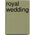 Royal Wedding