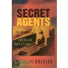 Secret Agents door Professor National Academy of Sciences