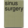 Sinus Surgery door M. Pais Clemente