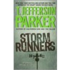 Storm Runners door Theresa Jefferson Parker