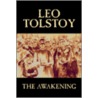 The Awakening by Leo Tolstoy