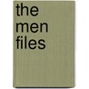 The Men Files door Humfrey Hunter
