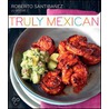 Truly Mexican by Romulo Yanes