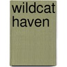 Wildcat Haven door Mike Tomkies