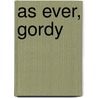 As Ever, Gordy door Mary Downing Hahn