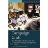 Campaign Craft by Michael John Burton