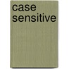 Case Sensitive door Kate Greenstreet
